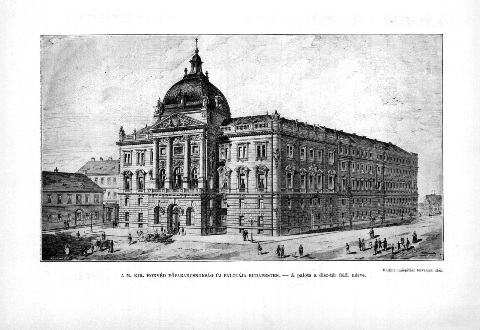 A Honvéd Főparancsnokság
új
épülete 1896-
ban, mögötte
a Honvédelmi
Minisztérium