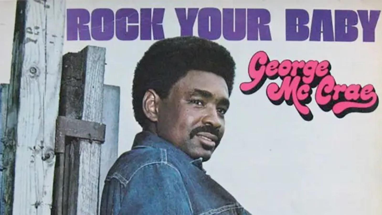 A legtöbben
George McCrae-
nek tulajdonítják
az első
diszkószámot, a
Rock You Babyt