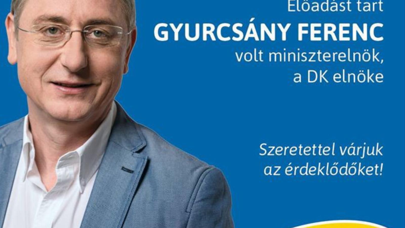 Gyurcsány és a DK egyik plakátja. Forrás: Facebook/DK