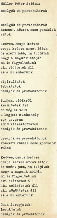 MÜLLER PÉTER IVÁN (SZIÁMI) 1981–1983 között született dalszövege